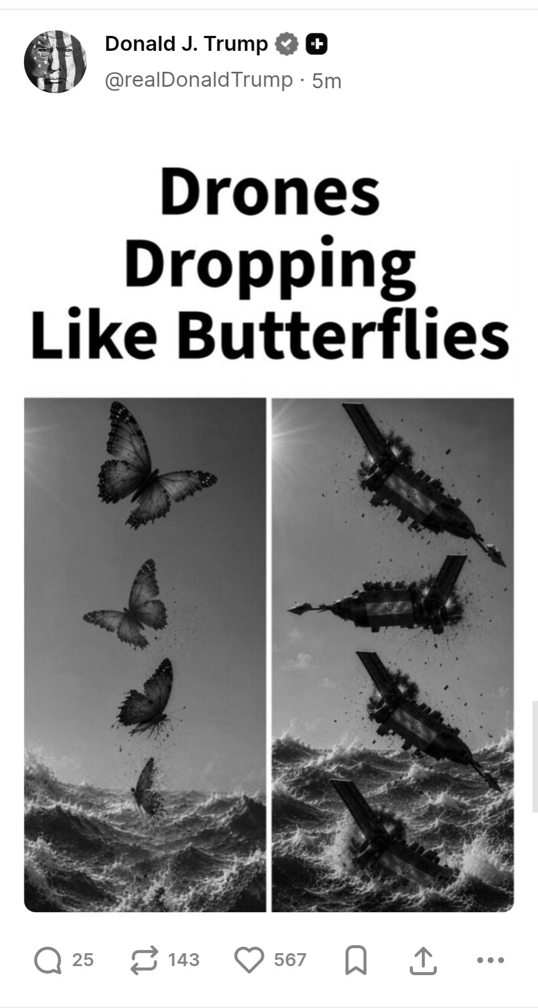Drones Dropping Like Butterflies: Trump’s AI War Fantasies Flood Truth Social