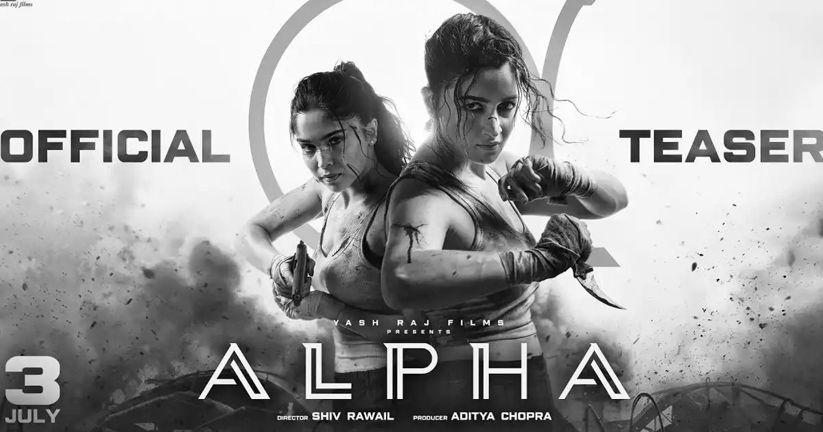 ‘Alpha’ Teaser Out: Alia Bhatt Joins YRF Spy Universe in Fierce New Avatar